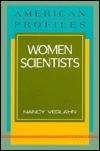 Women Scientists by Nancy Veglahn