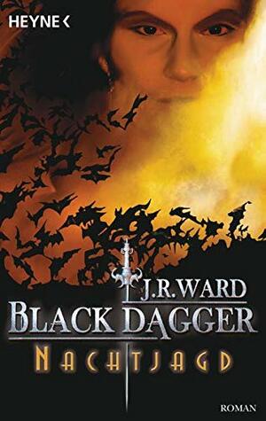 Nachtjagd by J.R. Ward