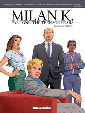 Milan K.: Part 1: The Teenage Years: Oversized Deluxe by Sam Timel