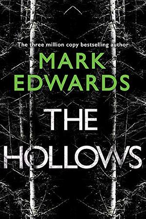 The Hollows by Mark Edwards