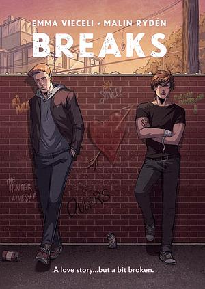 Breaks by Emma Vieceli