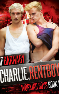 Charlie, Rentboy by J.P. Barnaby