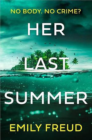 Her Last Summer by Emily Freud
