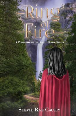 Ring of Fire by Stevie Rae Causey
