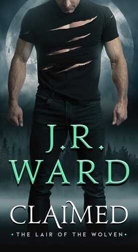 Claimed by J.R. Ward