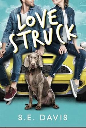 Love Struck by S.E. Davis