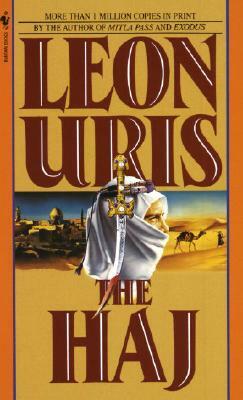 The Haj by Leon Uris