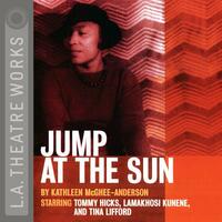 Jump at the Sun by Kathleen McGhee-Anderson