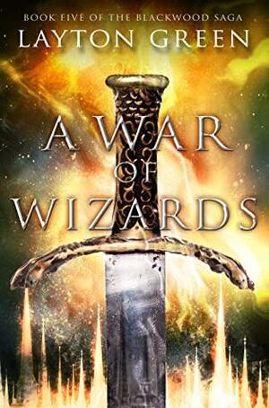 A War of Wizards by Layton Green