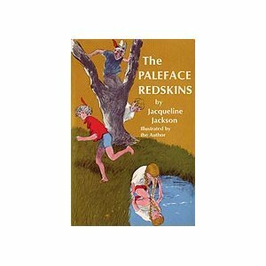 The Paleface Redskins by Jacqueline Jackson