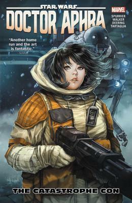 Star Wars: Doctor Aphra, Vol. 4: The Catastrophe Con by Kev Walker, Simon Spurrier