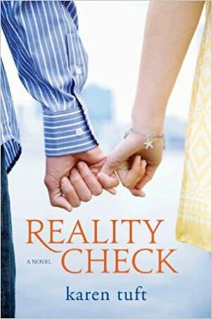 Reality Check by Karen Tuft