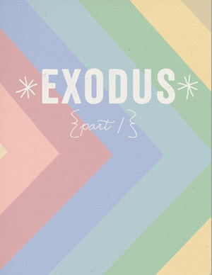 Exodus: Part 1 by Jen Wilkin