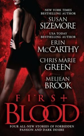 First Blood by Meljean Brook, Chris Marie Green, Erin McCarthy, Susan Sizemore