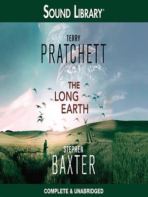 The Long Earth by Terry Pratchett, Stephen Baxter