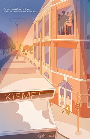 Kismet by Gab Tuls