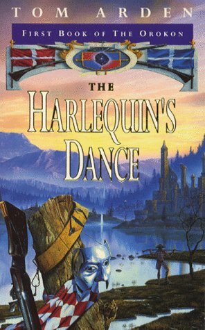 The Harlequin's Dance by Tom Arden