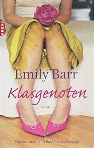 Klasgenoten by Emily Barr