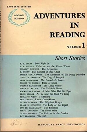 Adventures In Reading Volume 1, Short Stories by Evan Lodge, Dorothy Canfield Fisher
