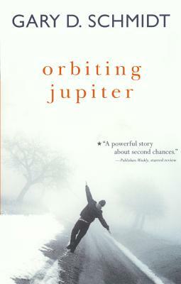 Orbiting Jupiter by Gary D. Schmidt