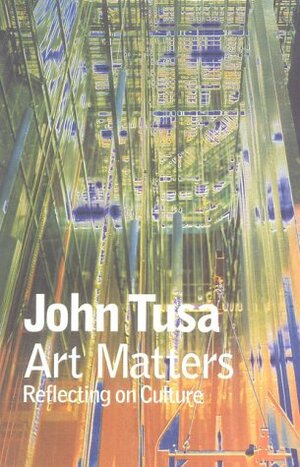 Art Matters by John Tusa