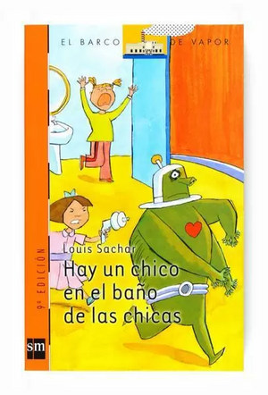 Hay un chico en el baño de las chicas! by Louis Sachar