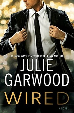 Wired by Julie Garwood