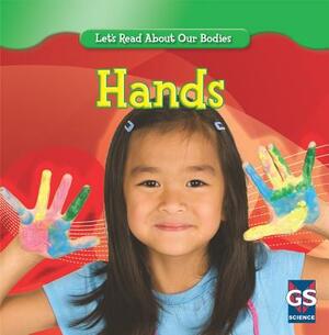 Hands by Cynthia Klingel, Robert B. Noyed