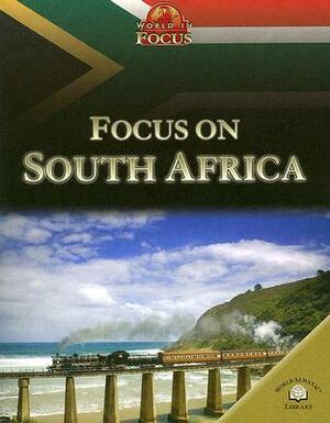 Focus on South Africa by Jen Green