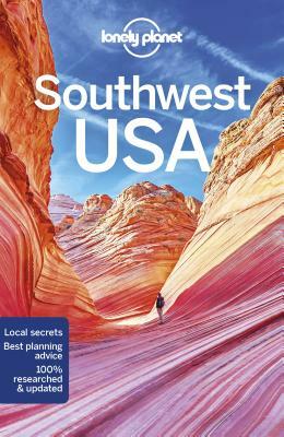 Lonely Planet Southwest USA by Carolyn McCarthy, Hugh McNaughtan, Lonely Planet