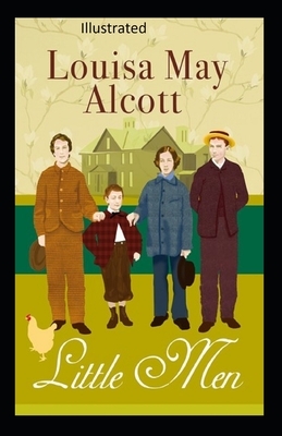 Little Men, or Life at Plum field with Jo's Boys by Louisa May Alcott