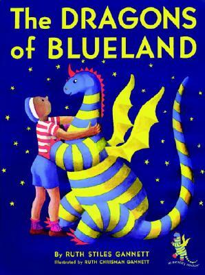 The Dragons of Blueland by Ruth Stiles Gannett