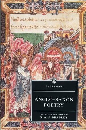 Anglo-Saxon Poetry by S.A.J. Bradley