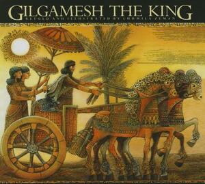 Gilgamesh the King by Ludmila Zeman