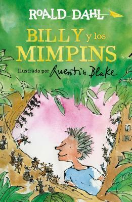 Billy y los Mimpins by Roald Dahl