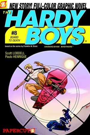 The Hardy Boys: Undercover Brothers, #8: Board to Death by Scott Lobdell, Paulo Henrique Marcondes