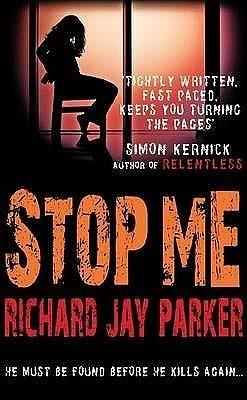 Stop Me by Richard Jay Parker