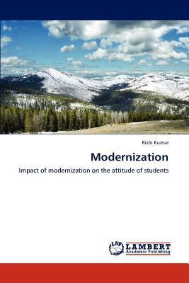 Modernization by Rishi Kumar