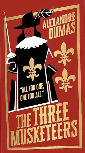 The Three Musketeers by Alexandre Dumas