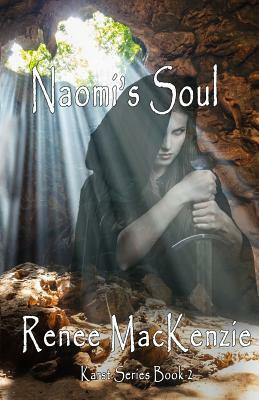 Naomi's Soul by Renee MacKenzie
