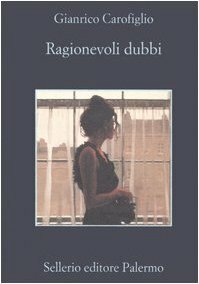 Ragionevoli dubbi by Gianrico Carofiglio