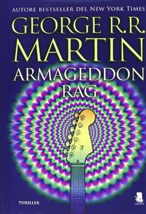 Armageddon Rag by George R.R. Martin