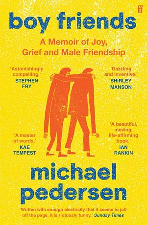 Boy Friends by Michael Pedersen