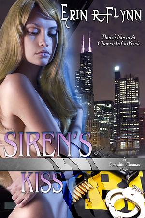 Siren's Kiss by Erin R. Flynn