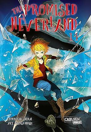 The Promised Neverland 11: Ein aufwühlendes Manga-Horror-Mystery-Spektakel! by Posuka Demizu, Kaiu Shirai