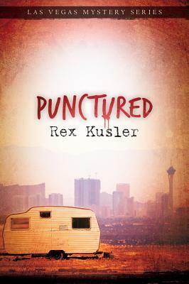 Punctured by Rex Kusler