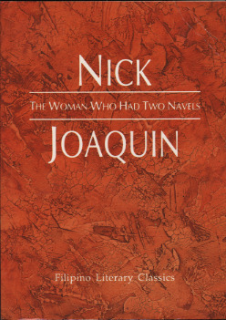 The Woman Who Had Two Navels by Nick Joaquín