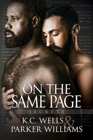 On the Same Page by Parker Williams, K.C. Wells