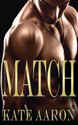 Match by Kate Aaron