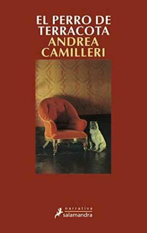 El perro de terracota by Andrea Camilleri